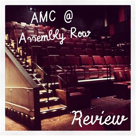 1 Kendall Square; Bldg. . Assembly row amc showtimes